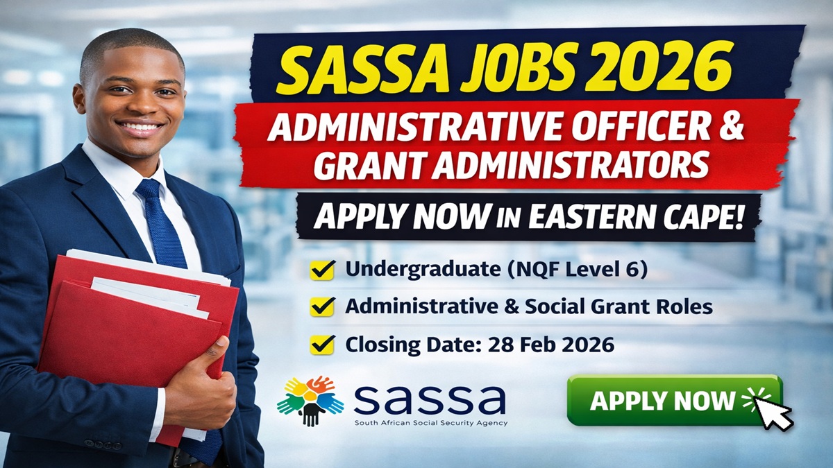 Professional banner promoting SASSA Administrative Officer and Grant Administrator jobs 2026 in Eastern Cape with salary details and closing date